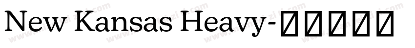 New Kansas Heavy字体转换